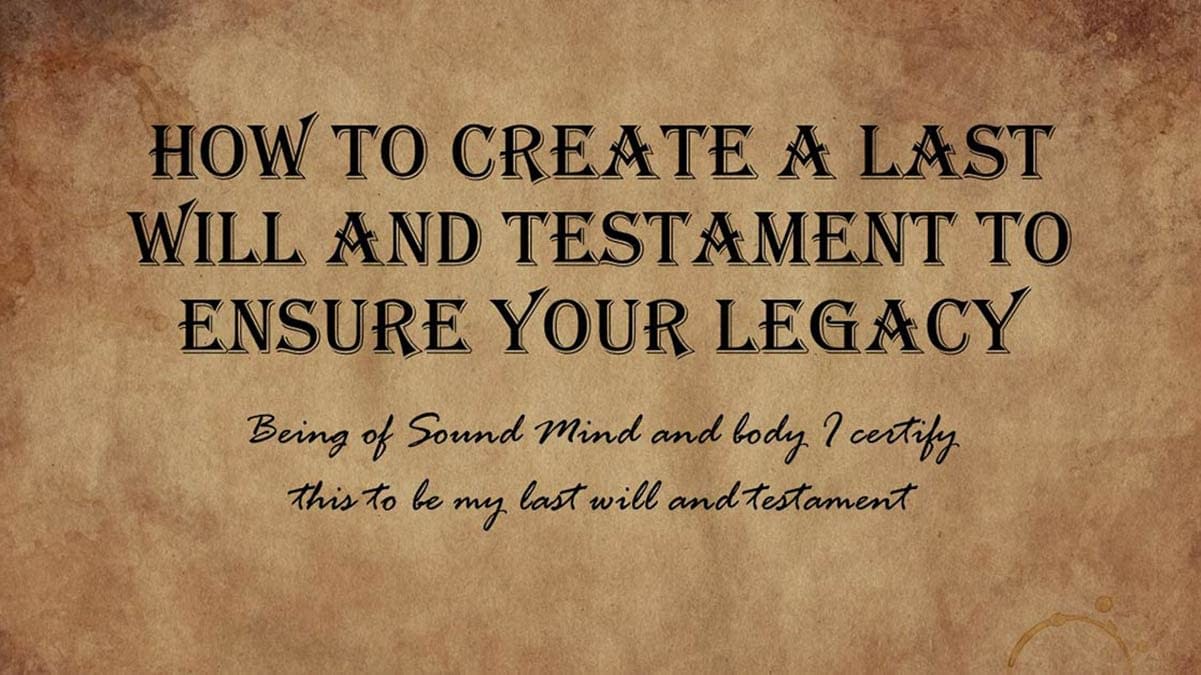 How to Write a Will and Secure Your Legecy - The Inimitable Path