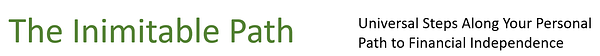 A logo for the Inimitable Path with the tag Universal Steps along your personal path to financial independence.