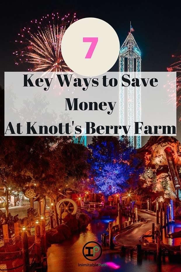 How to Save Money at Knott's Berry Farm - The Inimitable Path